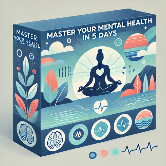 5-Day Mental Health Mastery