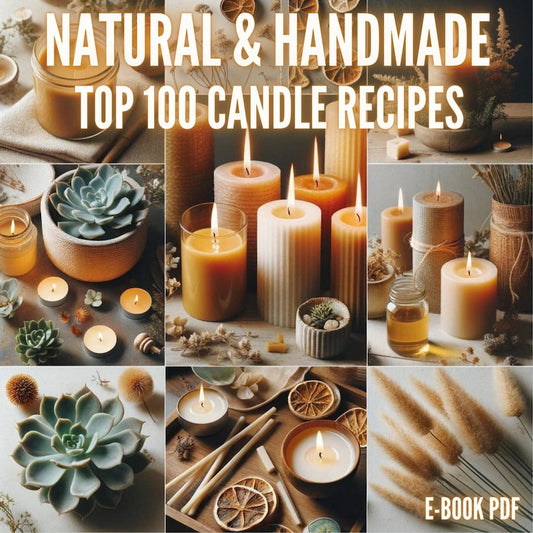 100 Natural Candle Making Recipes